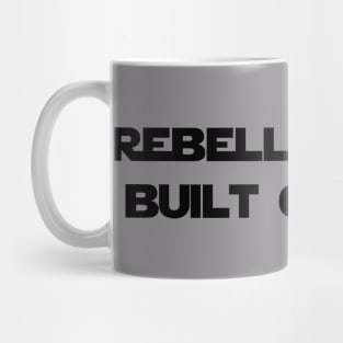 rebel rebel Mug